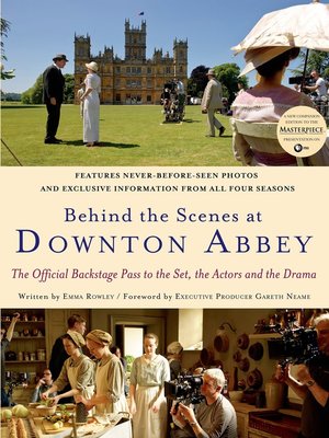 cover image of Behind the Scenes at Downton Abbey
